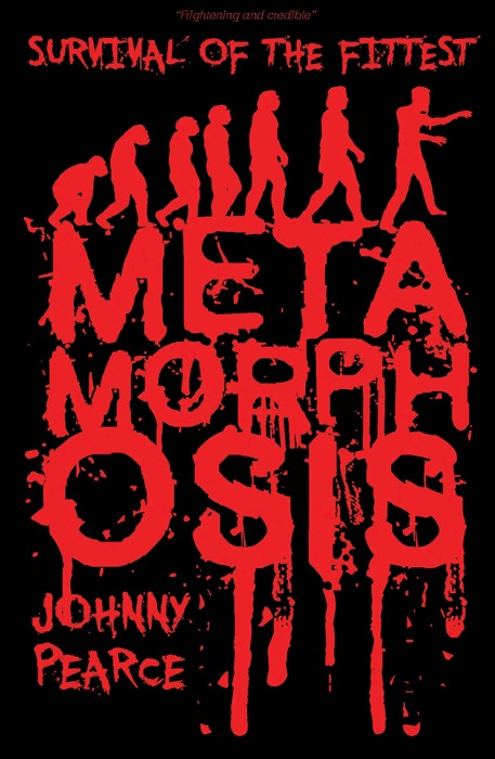 Survival of the Fittest: Metamorphosis