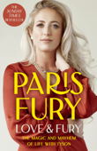 Love and Fury - Paris Fury