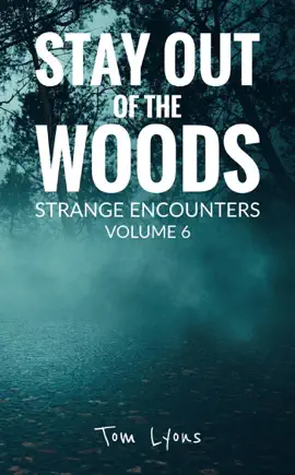 Read: Stay Out of Book the Woods: Strange Encounters, Volume 6