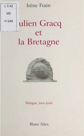 Read: Book Julien Gracq et la Bretagne : La Clé d'or
