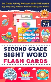 Second Grade Sight Word Reading Flash Cards: 2nd Grade Activity Workbook With 150 Essential High Frequency Words to Practice Spelling and Phonics - Scholastic Panda Education