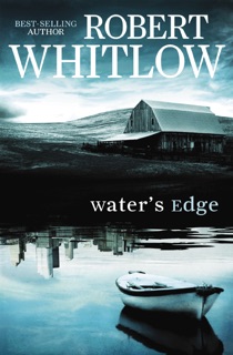 Water's Edge by Robert Whitlow