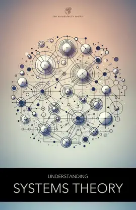 Understanding Systems Theory