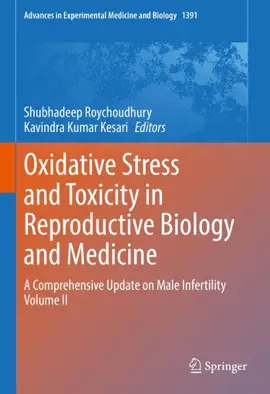 Read: Oxidative Book Stress and Toxicity in Reproductive Biology and Medicine