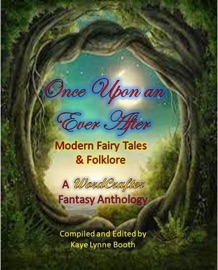 Once Upon an Ever After - Kaye Lynne Booth, Charlie Emrys, Sarah Lyn Eaton, Victory Witherkeigh, Meia Holland, Lindsay E. Gilbert, Olivia Seaton, A.E. Lanier, Rebecca M. Senese & Peri Fae Blomquist