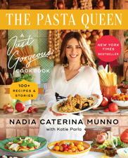 The Pasta Queen - Nadia Caterina Munno Cover Art