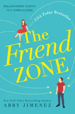The Friend Zone by Abby Jimenez book