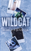 Wildcat - Rebecca Jenshak
