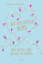 Auf den ersten Blick - Stephanie Perkins