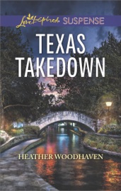 Texas Takedown - Heather Woodhaven