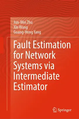 Read: Fault Estimation for Network Systems via Intermediate Estimator Book