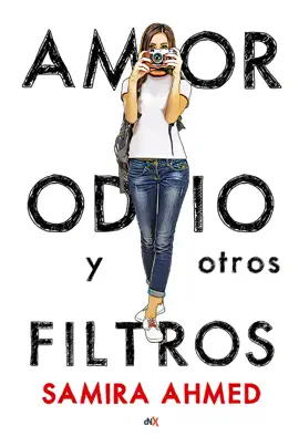 Read: Amor, odio y otros filtros Book