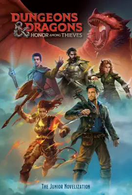 Read: Dungeons & Dragons: Honor Among Thieves: The Junior Novelization (Dungeons &  Book Dragons: Honor Among Thieves)