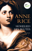 Hohelied des Blutes - Anne Rice & Barbara Kesper