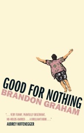 Good for Nothing - Brandon Graham