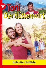 Toni der Hüttenwirt 141 – Heimatroman