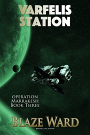 Varfelis Station - Blaze Ward