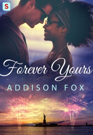 Forever Yours - Addison Fox