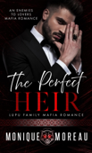 The Perfect Heir - Monique Moreau