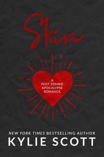 Skin by Kylie Scott