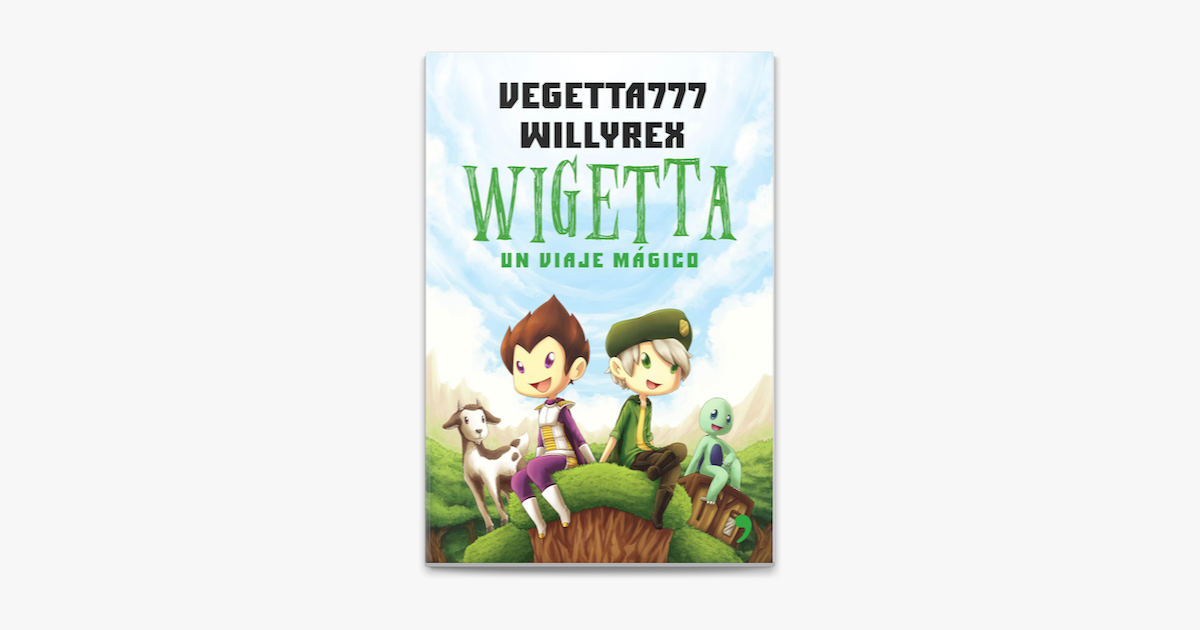 Wigetta 15. El Efecto Mariposa - By Vegetta777 & Willyrex Willyrex