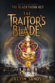 The Traitor's Blade - Kevin Sands