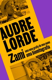 Zami - Audre Lorde & Tadeu Breda