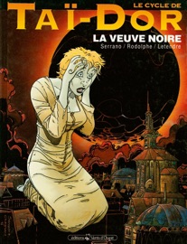 Le Cycle de Taï-Dor - Tome 04 - Rodolphe, Serge Le Tendre & Jean-Luc Serrano