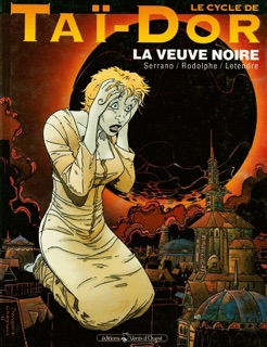 Le Cycle de Taï-Dor - Tome 04 by Rodolphe, Serge Le Tendre & Jean-Luc Serrano