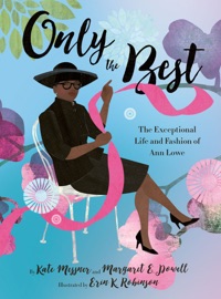 Only the Best - Kate Messner & Margaret E. Powell