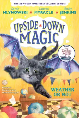 Read: Weather or Not (Upside-Down Book Magic #5)