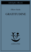 Gratitudine - Oliver Sacks