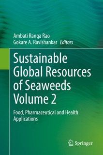 Sustainable Global Resources of Seaweeds Volume 2 by Ambati Ranga Rao & Gokare A. Ravishankar