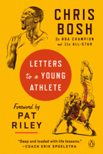 Letters to a Young Athlete - Chris Bosh Cover Art