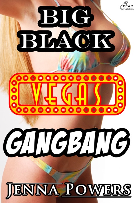 Big Black Vegas G******g (Interracial Erotica)