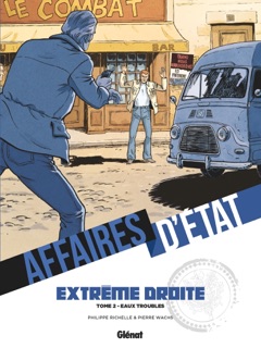 Affaires d'Etat - Extrême Droite - Tome 02 by Philippe Richelle & Pierre Wachs