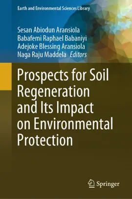 Read: Prospects for Soil Regeneration and Its Impact on Environmental Protection Book