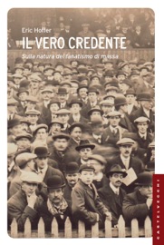 Il vero credente - Eric Hoffer