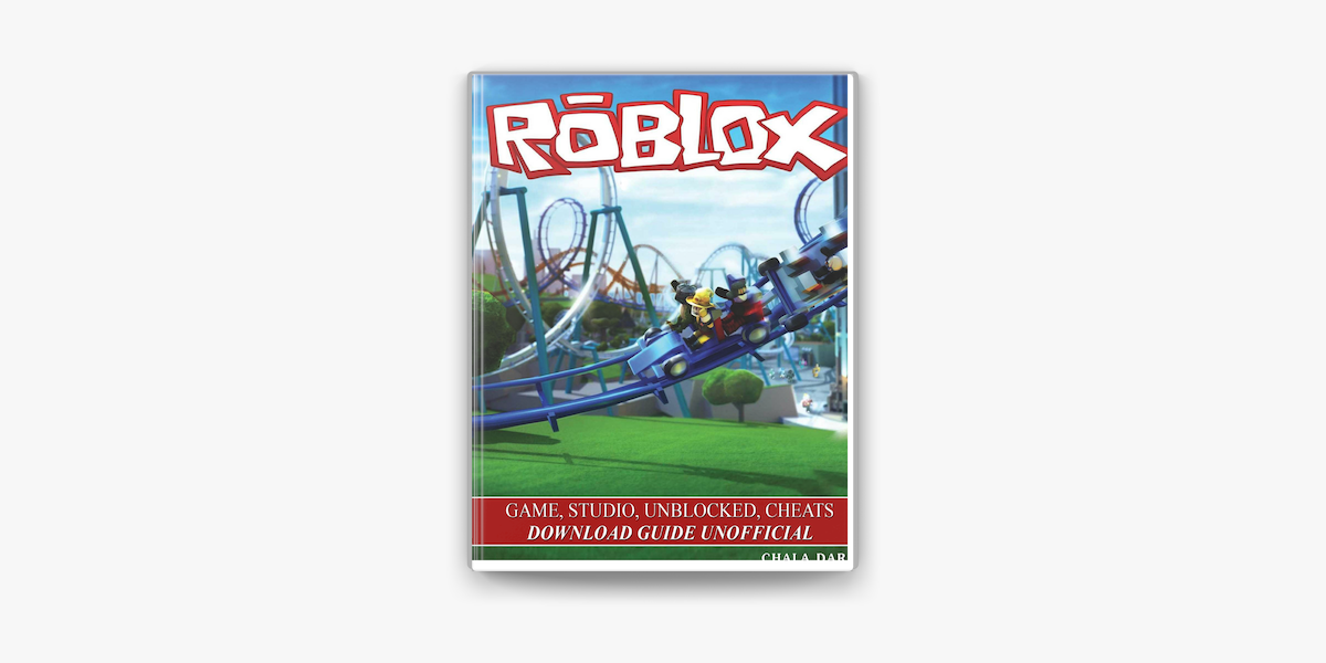 Roblox Game, Hacks, Studio, Unblocked, Cheats, Download Guide
