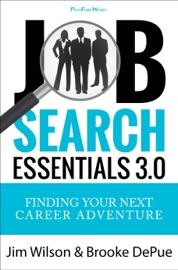 Job Search Essentials 3.0 - Jim Wilson & Brooke DePue