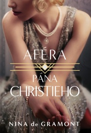 Aféra pána Christieho - Nina de Gramont