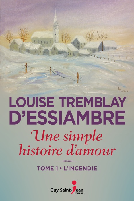 Une simple histoire d'amour, Tome 1