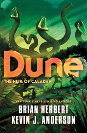 Dune: The Heir of Caladan - Brian Herbert & Kevin J. Anderson