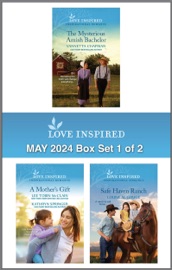 Love Inspired May 2024 Box Set - 1 of 2 - Vannetta Chapman, Lee Tobin McClain, Kathryn Springer & Louise M. Gouge