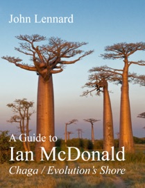 Ian McDonald: 'Chaga'/'Evolution’s Shore'