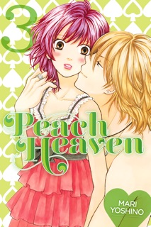 Peach Heaven Volume 3 by Mari Yoshino