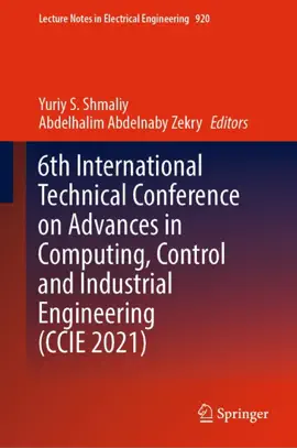 Read: 6th International Technical Conference on Book Advances in Computing, Control and Industrial Engineering (CCIE 2021)