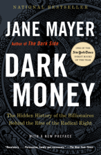Dark Money - Jane Mayer Cover Art