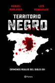 Territorio negro - Manu Marlasca & Luis Rendueles