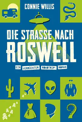 Die Straße nach Roswell